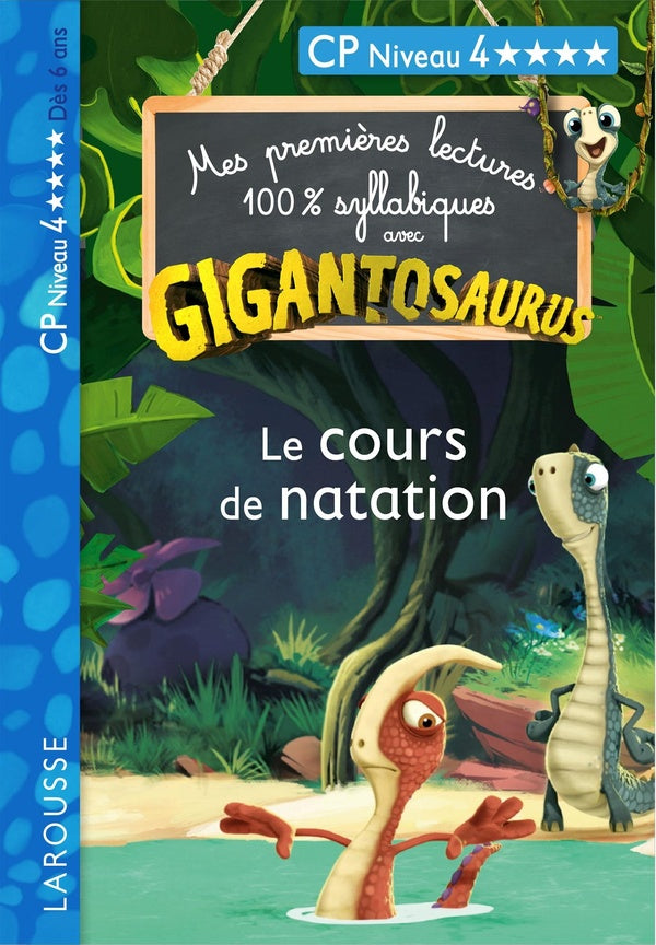Gigantosaurus ; 1ères lectures ; le cours de natation