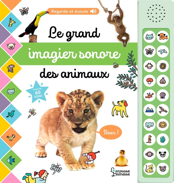 Regarde et écoute : le grand imagier sonore des animaux