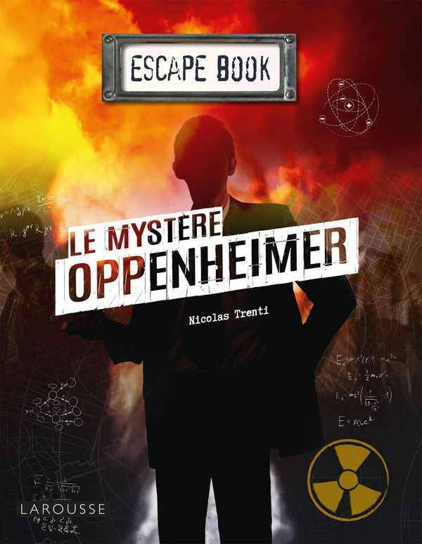 Escape book : le mystère Oppenheimer