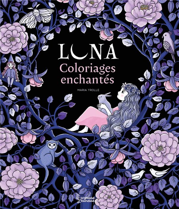 Luna : Coloriages enchantés