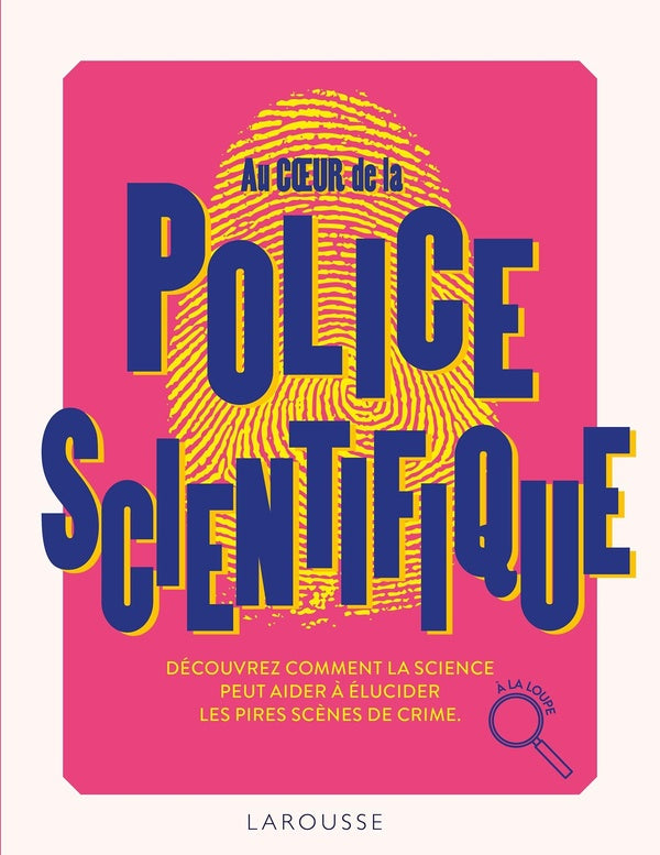 Au coeur de la Police scientifique : Découvrez comment la science peut aider à élucider les pires scènes de crime