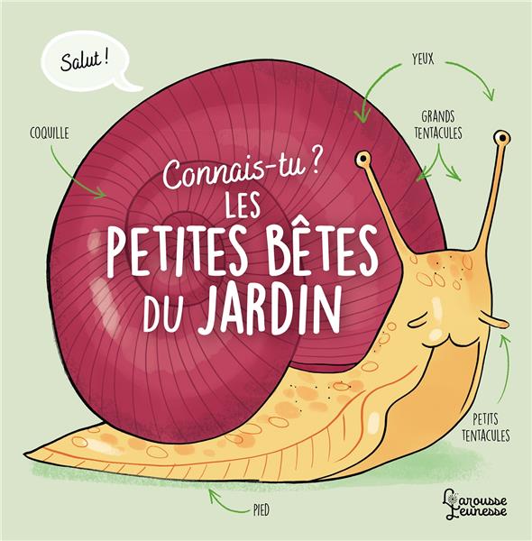 Connais-tu ? Les petites bêtes du jardin