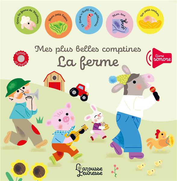 Mes plus belles comptines : La ferme