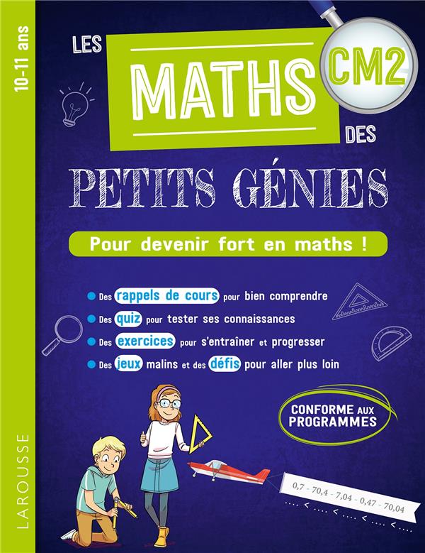 Les maths des Petits Génies ; CM2