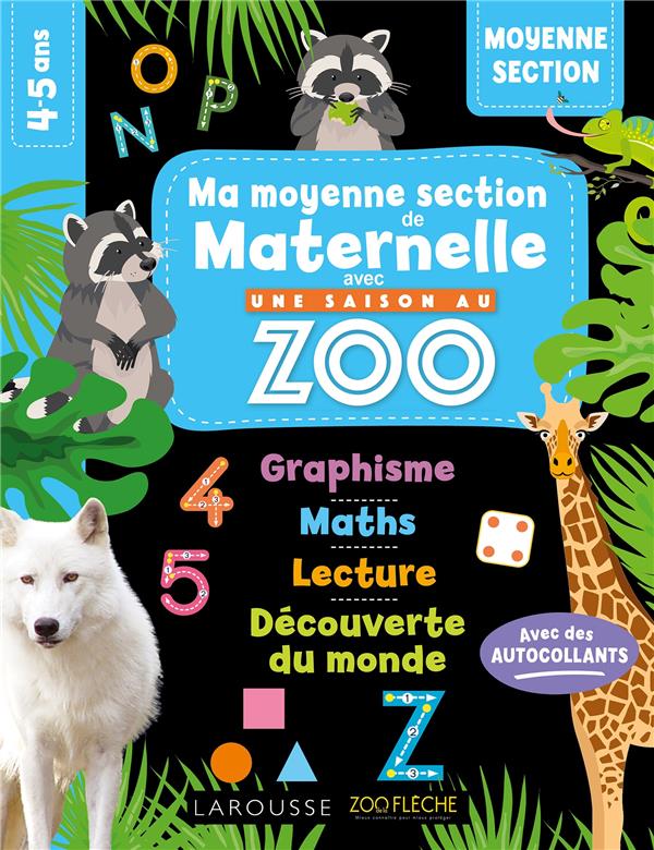 Ma moyenne section de maternelle avec une saison au zoo ; MS