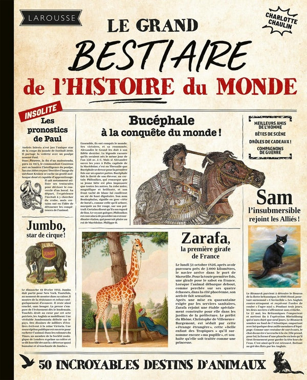 Le Fabuleux Bestiaire de l'Histoire du Monde