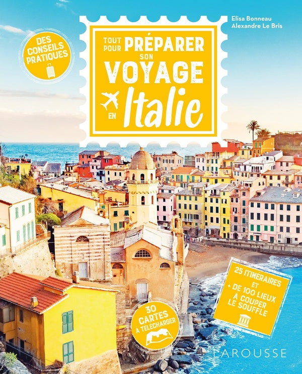 Tout pour préparer son voyage en Italie