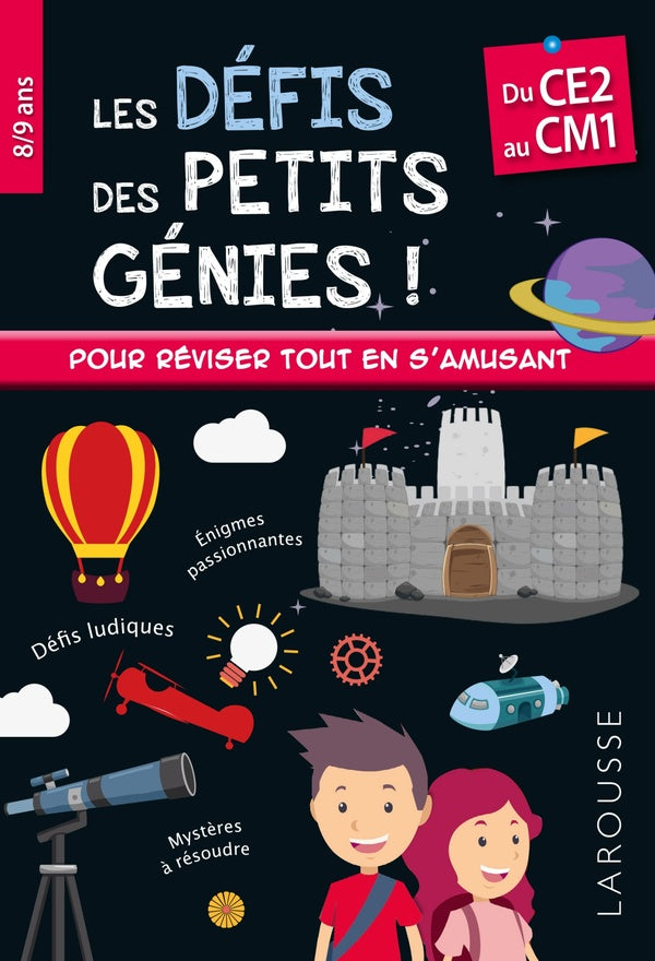 Les défis des petits génies ! : Du CE2 au CM1