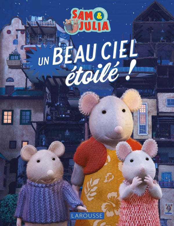Sam & Julia : Un beau ciel étoilé !