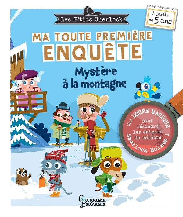 Les P'tits Sherlock : ma toute première enquête Tome 10 : Mystère à la montagne