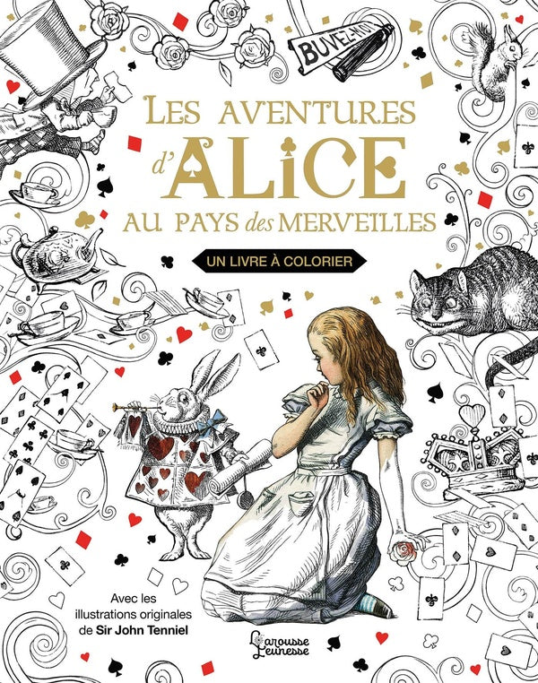Les aventures d'Alice au pays des merveilles : Un livre à colorier