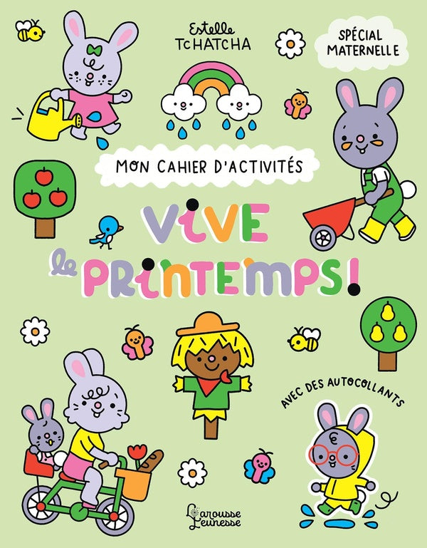 Mon cahier d'activités : Vive le printemps
