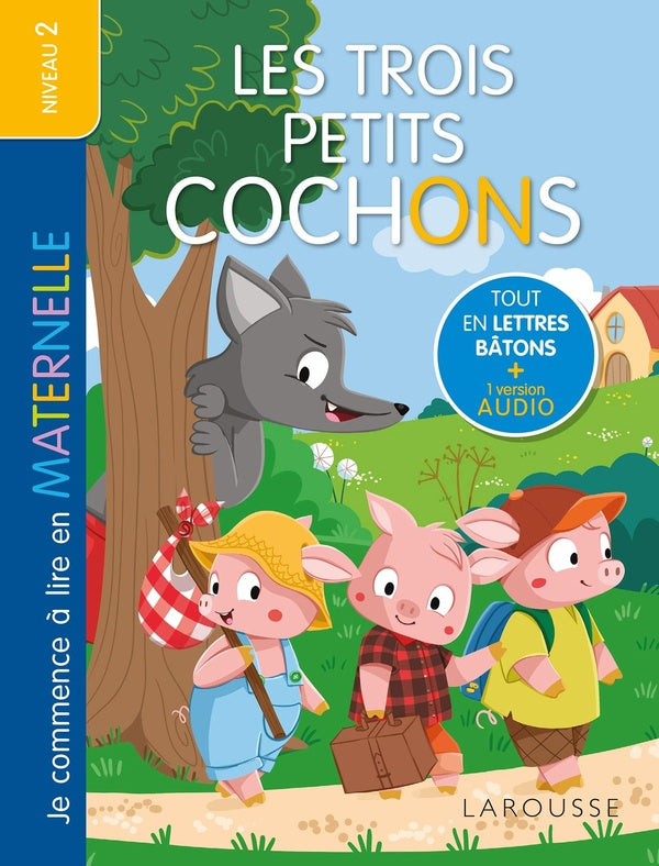 Je commence à lire en maternelle : Niveau 2 ; Les Trois Petits Cochons