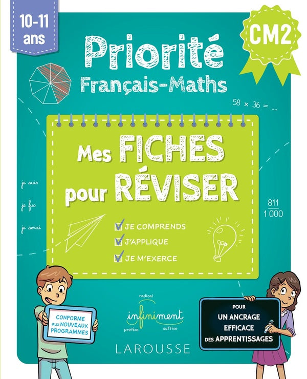Priorité Français-Maths ; CM2 ; Mes fiches pour réviser