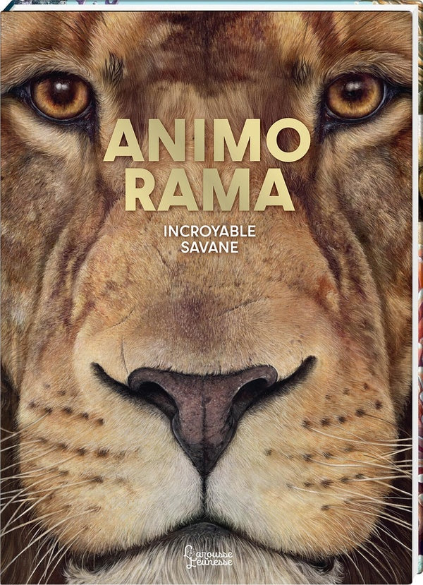 Animo rama : Incroyable Savane