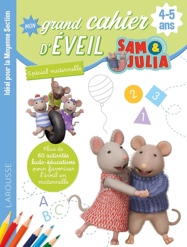 Sam & Julia ; Mon grand cahier d'éveil
