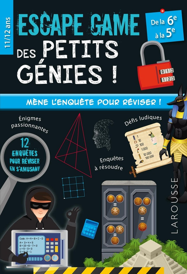 Escape game des petits génies ! : De la 6e à la 5e