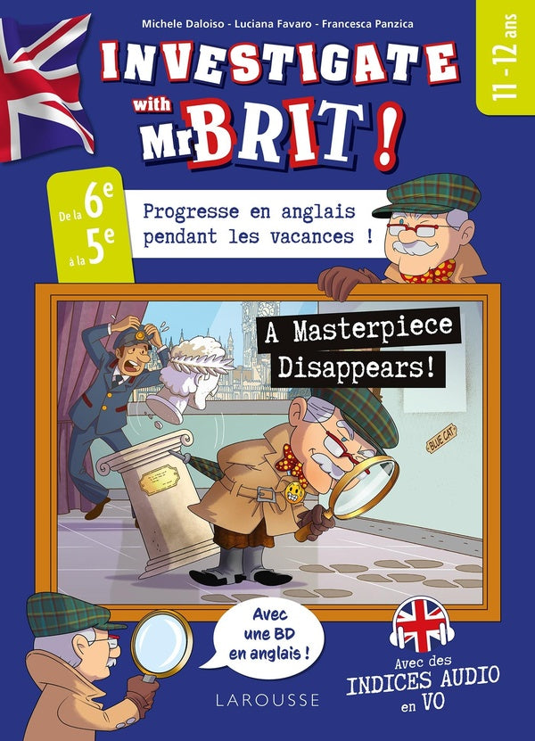 Investigate avec Mr Brit ! A Masterpiece disappears! De la 6e à la 5e