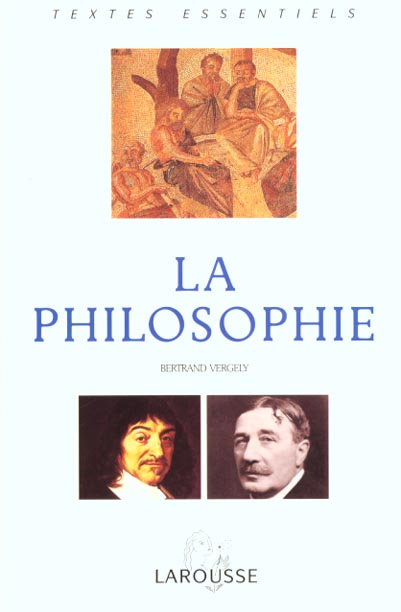 La philosophie textes essentiels