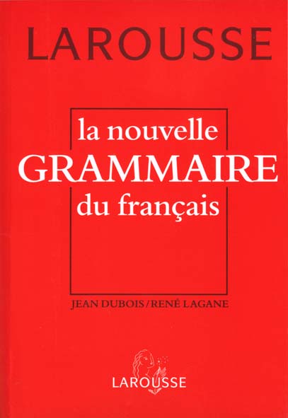 La nouvelle grammaire du francais