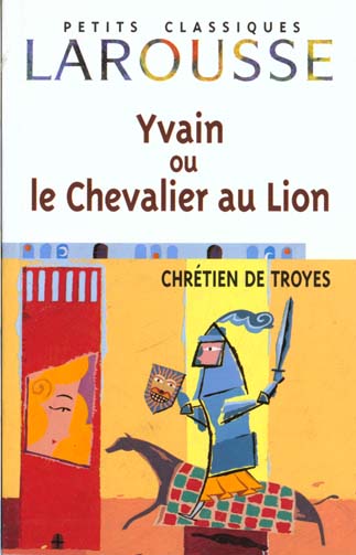 Yvain ou le chevalier au lion