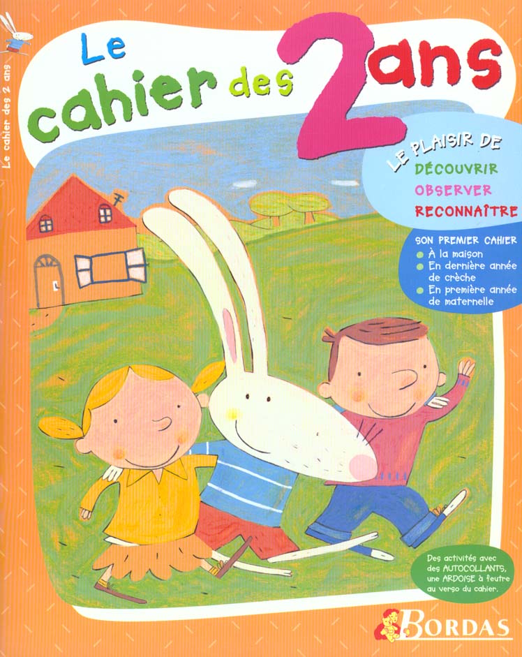 Le cahier des deux ans