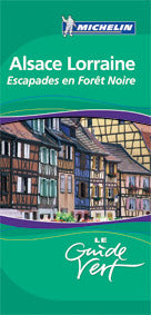 Le guide vert : Alsace Lorraine Vosges