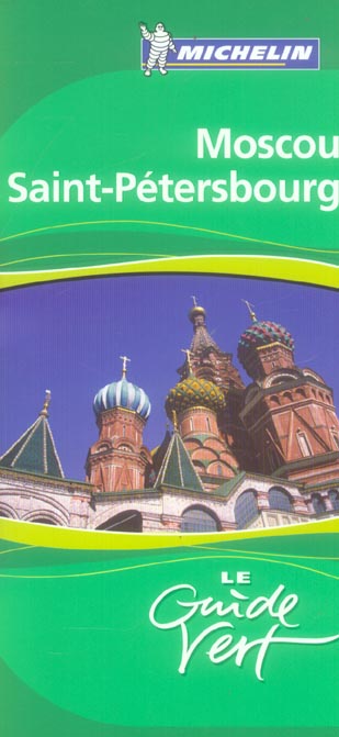 Le guide vert : Moscou, Saint Pétersbourg