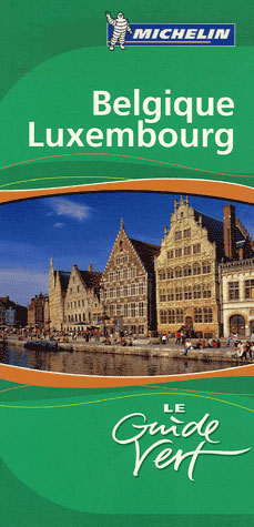 Le guide vert : Belgique, Luxembourg