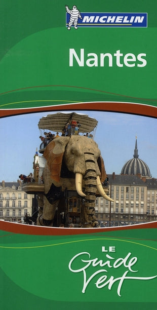 Le guide vert : Nantes (édition 2008)