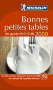 Guide michelin ; bonnes petites tables (édition 2009) - flash vidéo