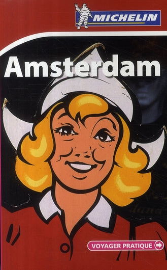 Voyager pratique : Amsterdam