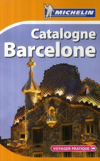 Voyager pratique : Catalogne, Barcelone