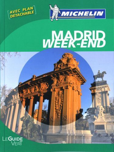 Le guide vert week-end : Madrid