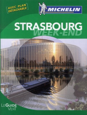 Le guide vert week-end : Strasbourg (édition 2010)