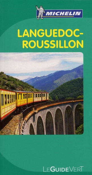Le guide vert : Languedoc-Roussillon