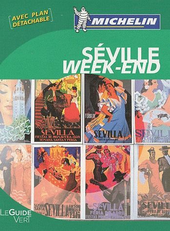 Le guide vert week-end : Séville