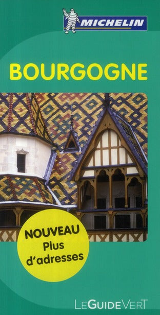 Le guide vert : Bourgogne