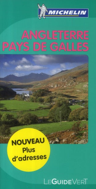 Le guide vert : Angleterre, Pays de Galles