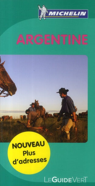 Le guide vert : Argentine