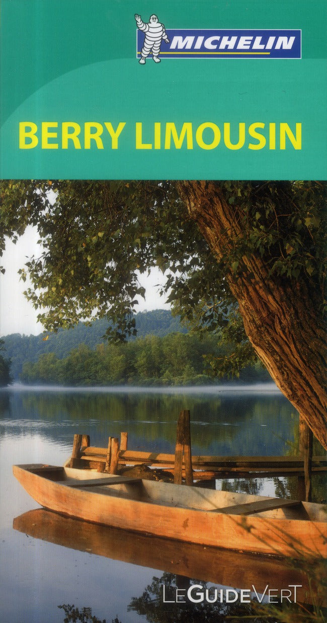 Le guide vert : Limousin, Berry