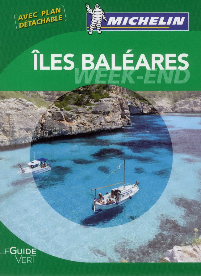 Le guide vert week-end : Îles Baléares