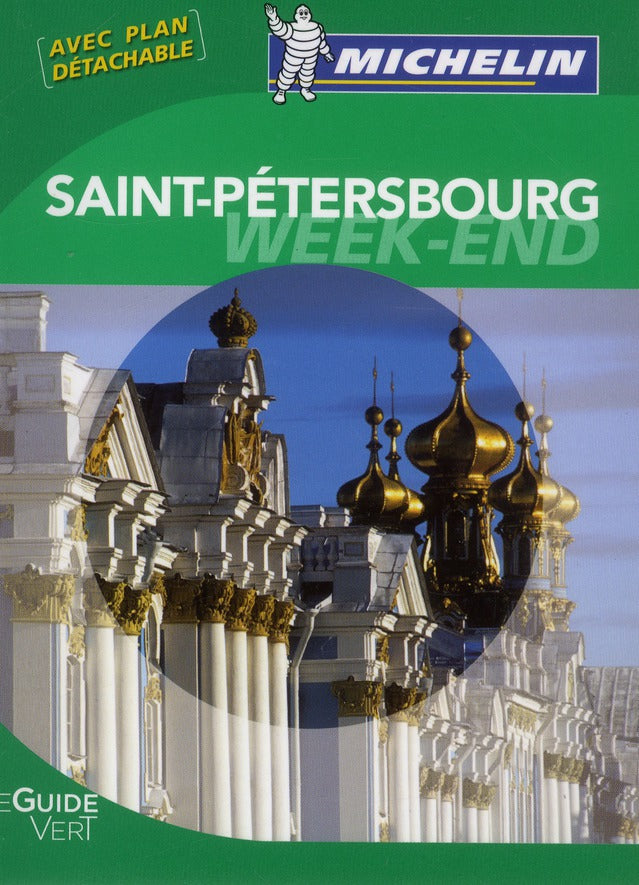 Le guide vert week-end : Saint Pétersbourg