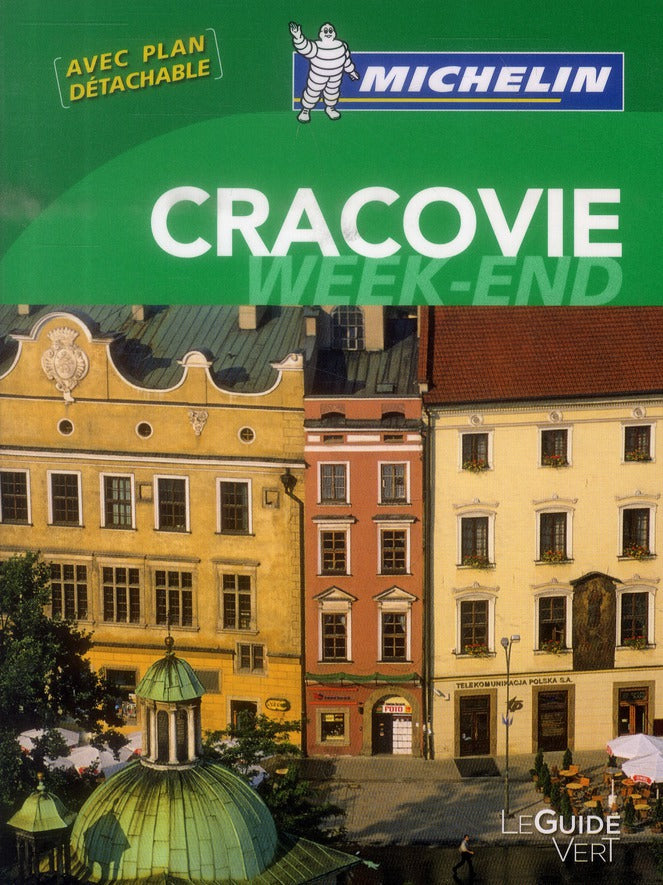 Le guide vert week-end : Cracovie