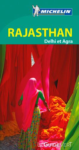 Le guide vert : Rajasthan : Delhi, Agra