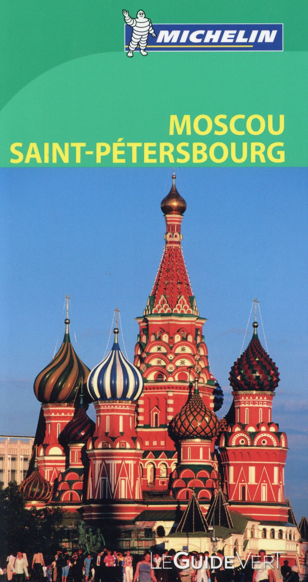 Le guide vert : Moscou ; Saint Pétersbourg - flash vidéo