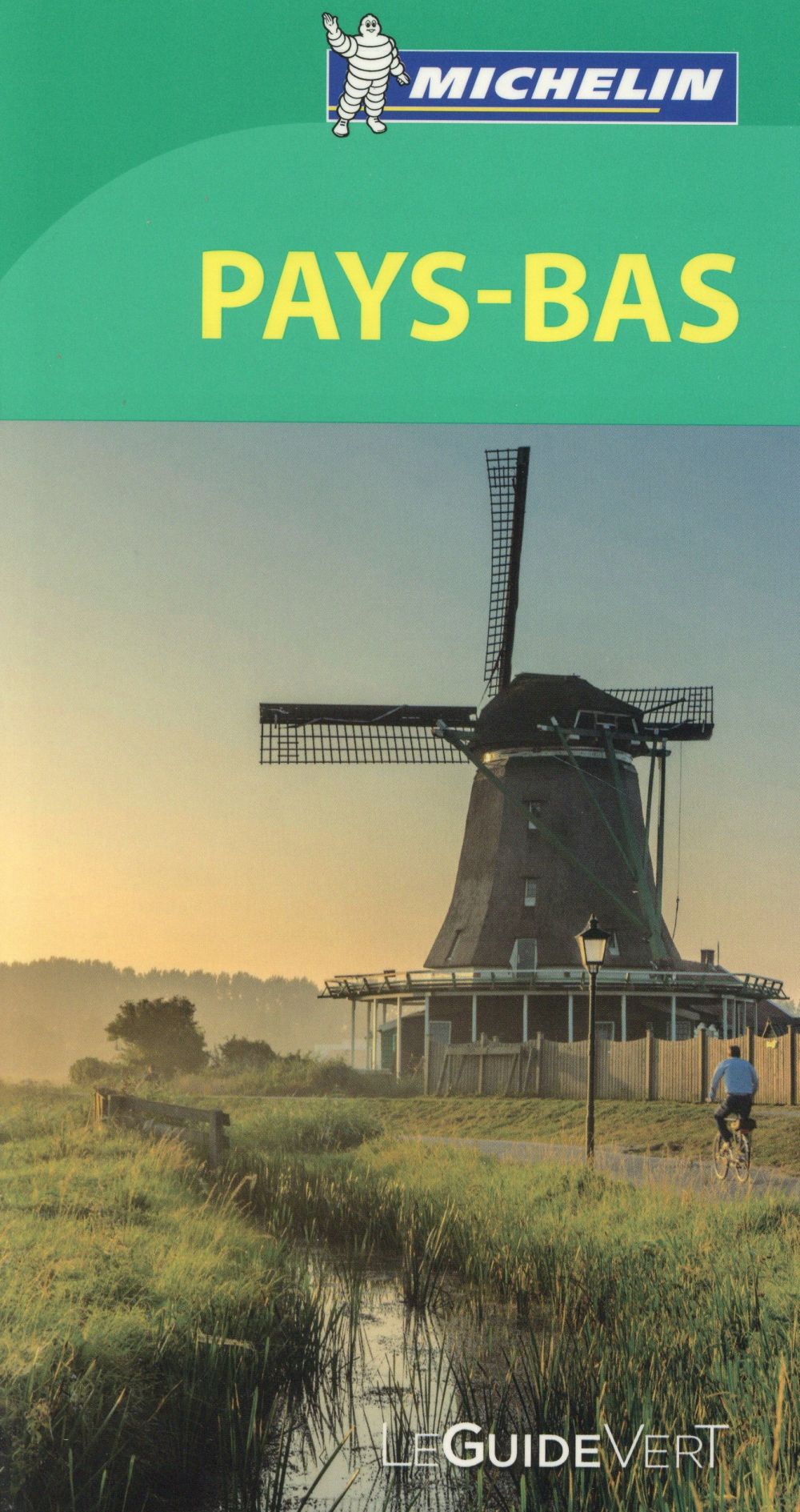 Le guide vert : Pays-Bas