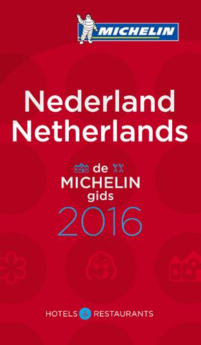 Guide rouge Michelin : Nederland / Netherlands ; de michelin gids (édition 2016)