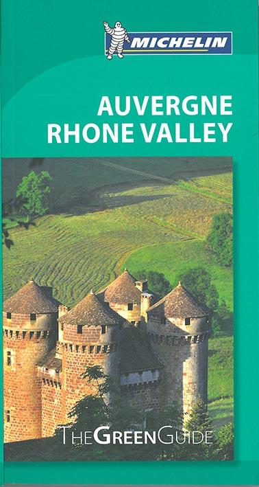 Le guide vert : Auvergne, Rhône valley