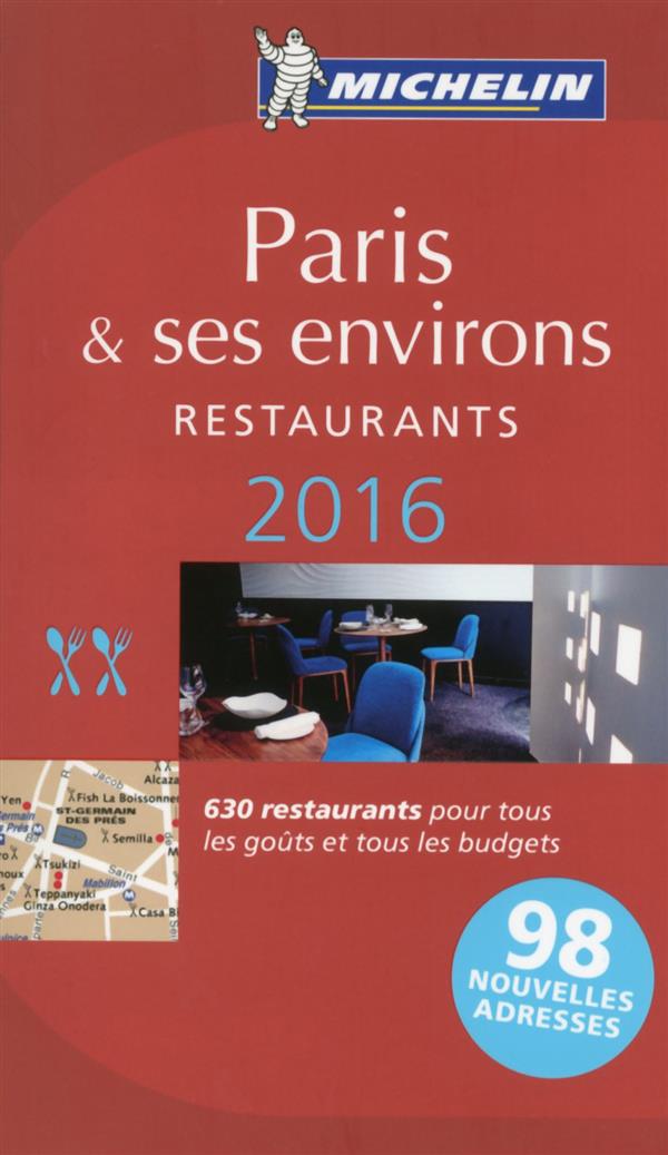 Guide rouge Michelin : Paris et ses environs ; restaurants (édition 2016) - flash vidéo